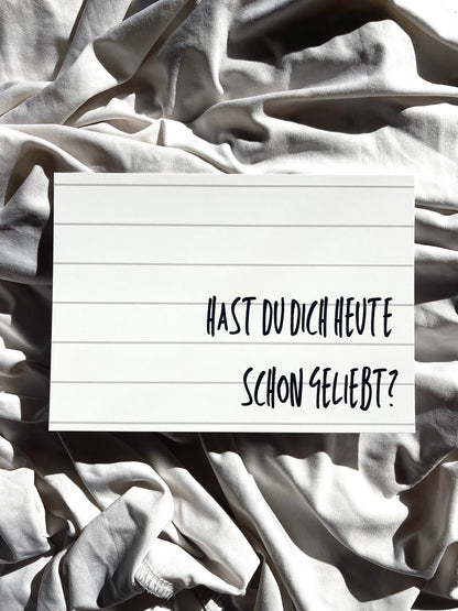 Postkarte "Hast du dich heute schon geliebt?" -by Pullunderblüte